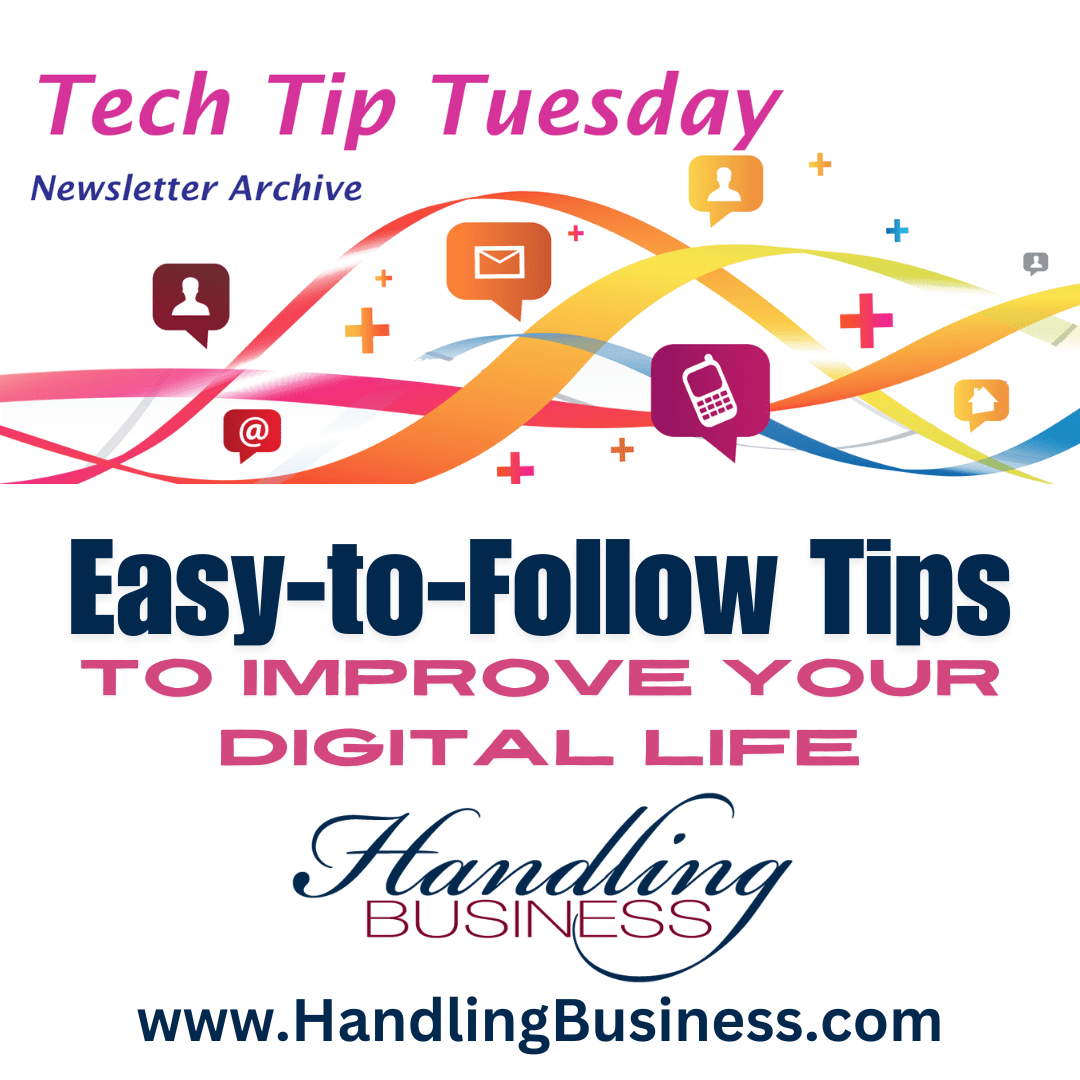 Tech Tip Tuesday Newsletter | That Geeky Lady Handling Business